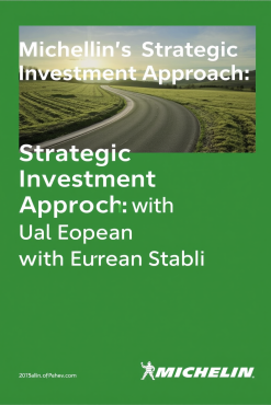 Michelin’s Strategic Investment Approach: Balancing U.S. Growth with European Stability